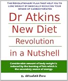 51AbLa3IazL. SL160  Dr Atkins New Diet Revolution  in a Nutshell