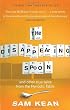 The Disappearing Spoon