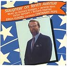 Slaughter On Tenth Avenue by Richard Rogers, Richard Hayman, Jerome Kern, Victor Herbert, and Erich Kunzel