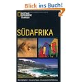 NATIONAL GEOGRAPHIC Traveler - S�dafrika. Alle Highlights - Exklusive Tipps - Unvergessliche Erlebnisse