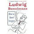How to Travel Incognito (Prion Humour Classics) by Ludwig Bemelmans