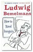 How to Travel Incognito (Prion Humour Classics)