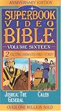 Joshua, The General/Caleb (Superbook Video Bible #16)