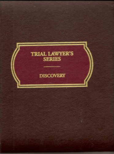 Discovery (with CD-ROM) (Trial Lawyer's Series, Volume 6)