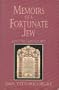 Memoirs of a Fortunate Jew