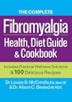 The Complete Fibromyalgia Health, Die...