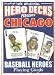 Chicago Cubs Baseball Heros Playing Card Deck