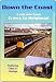 Down The Coast - Cab Ride - Crewe to Holyhead (Railway DVD)