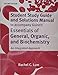 Study Guide and Solutions Manual for Essentials of General, Organic, and Biochemistry