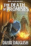The Death of Promises (The Half-Orcs, Book 3)