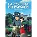La Collina Dei Papaveri