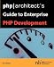 Books : php|architect's Guide to Enterprise PHP Development