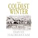 The Coldest Winter