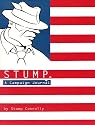 STUMP, A Campaign Journal