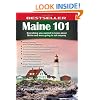 Maine 101: Everything You Wanted to Know About Maine and Were Going to Ask Anyway