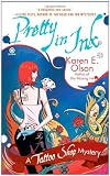 Pretty In Ink: A Tattoo Shop Mystery