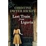 Last Train from Liguria