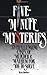 Five-Minute Mysteries: 37 Challenging Cases of Murder and Mayhem for You to Solve