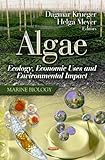 Algae : ecology, economic uses and environmental impact