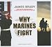 Books : Why Marines Fight