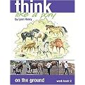 Think Like a Pony on the Ground (Step 2 Workbook) (Paperback)