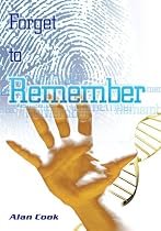 Click to Download Free Kindle Book -> Forget to Remember (Carol Golden)