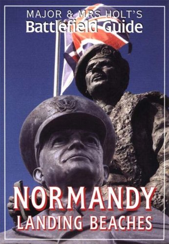 City Travel Guides Discounted  Books : Major and Mrs.Holt's Battlefield Guide to Normandy Landing Beaches (Major & Mrs Holt's Battlefield Guide)