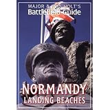Major and Mrs.Holt's Battlefield Guide to Normandy Landing Beaches (Major & Mrs Holt's Battlefield Guide)by Tonie Holt