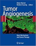 Tumor Angiogenesis: Basic Mechanisms and Cancer Therapy