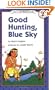Good Hunting, Blue Sky (I Can Read Book 2)