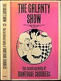 The galanty show. an autobiography