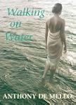 Walking on Water