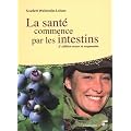 La sant� commence par les intestins