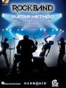 Rock Band Guitar Method: Learn How to Play Electric or Acoustic Guitar Using Songs from the Popular Video Game! [With CD] (Book & CD)