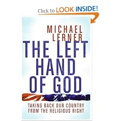 The Left Hand of God: Taking Back Our Country from the Religious Right