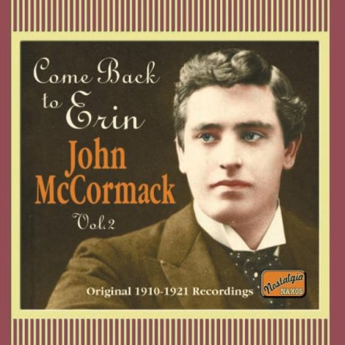 JOHN MCCORMACK : COME BACK TO