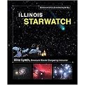 Illinois Starwatch (The Essential Guide to Our Night Sky) (Lynch, Mike, Essential Guide to Our Night Sky.) (Spiral) (Hardcover)