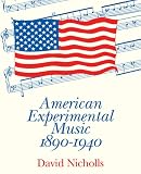 American Experimental Music 1890-1940 Books