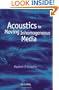 Acoustics in Moving Inhomogeneous Media