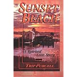 Sunset Beach: A Spirited Love Story