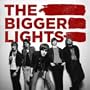Bigger Lights
