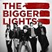 Bigger Lights