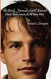 The Early Journals of Will Barnett: Uncle Sean, Lance, and All Over Him