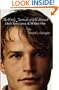 The Early Journals of Will Barnett: Uncle Sean, Lance, and All Over Him