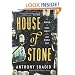 House of Stone: A Memoir of Home, Family, and a Lost Middle East