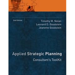 Applied Strategic Planning: Consultant's Toolkit