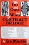 The Ins and Outs and Wins of Contract Bridge