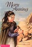 Mary Anning: Fossil Hunter (On My Own Biographies)