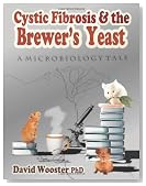 Cystic Fibrosis & the Brewer's Yeast: A Microbiology Tale