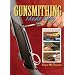 Gunsmithing Made Easy: Projects for the Home Gunsmith